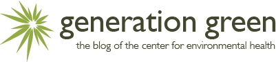 Generation Green | Protecting children and families from harmful chemicals